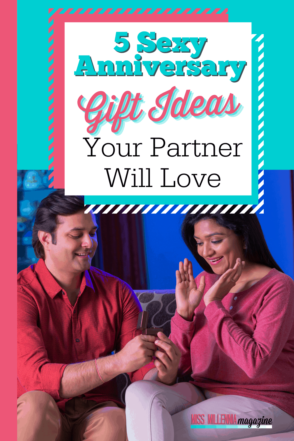 5 Sexy Anniversary Gift Ideas Your Partner Will Love