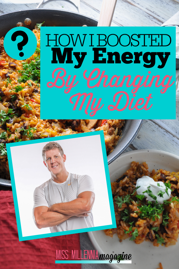 How I Boosted My Energy By Changing My Diet