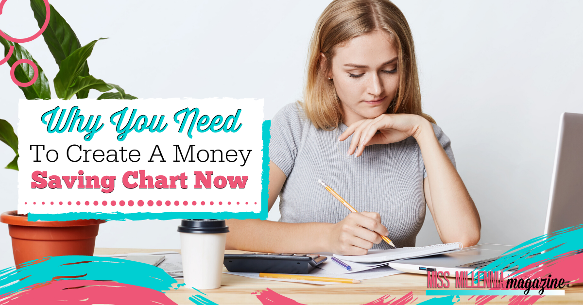 Why You Need To Create A Money Saving Chart Now