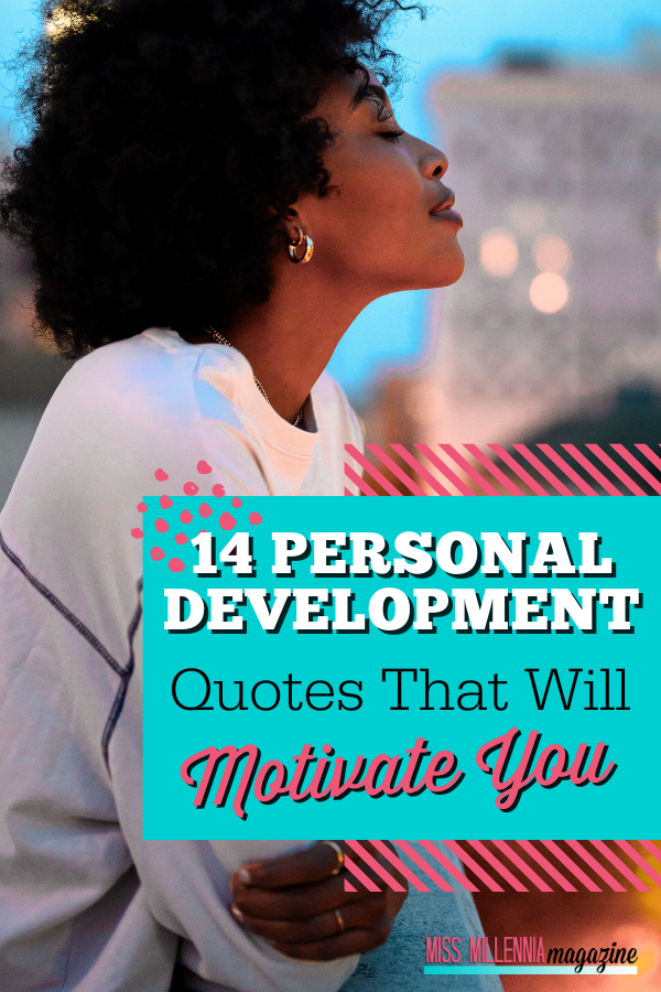 14 Personal Development Quotes That Will Motivate You
