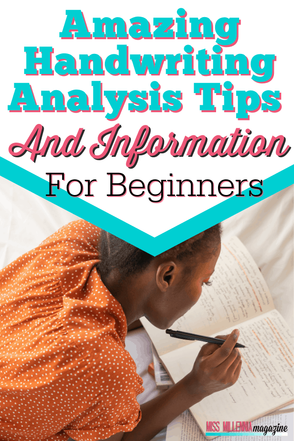 Amazing Handwriting Analysis Tips And Information For Beginners Amazing Handwriting Analysis Tips And Information For Beginners