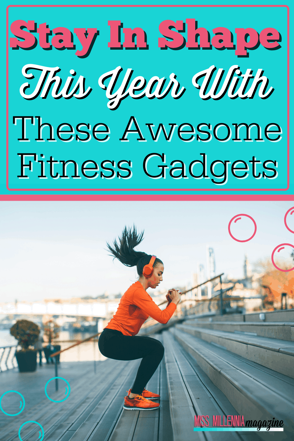 Stay In Shape This Year With These Awesome Fitness Gadgets