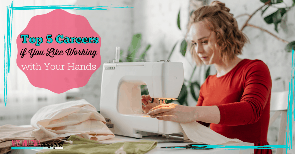 Top 5 Careers if You Enjoy Working With Your Hands