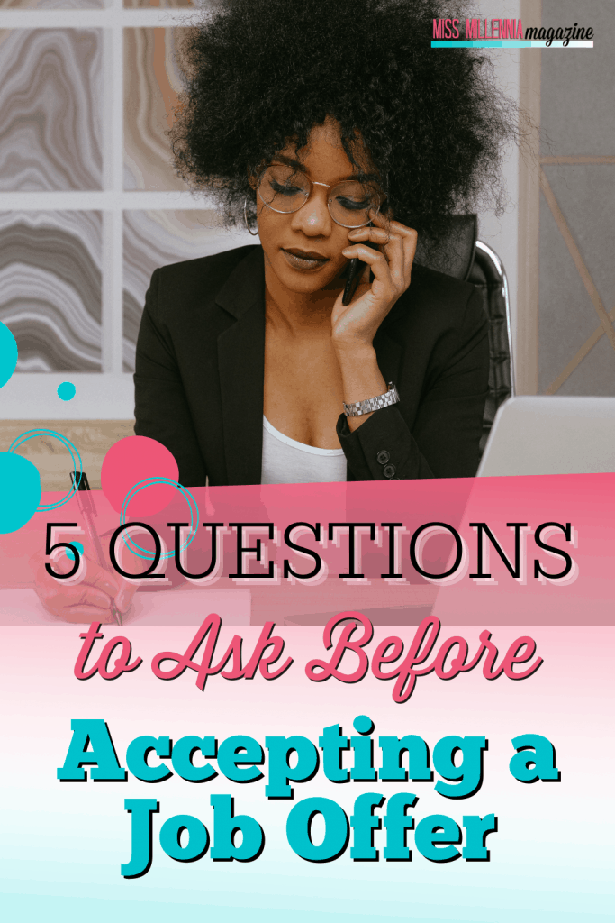 questions to ask before accepting a job offer.