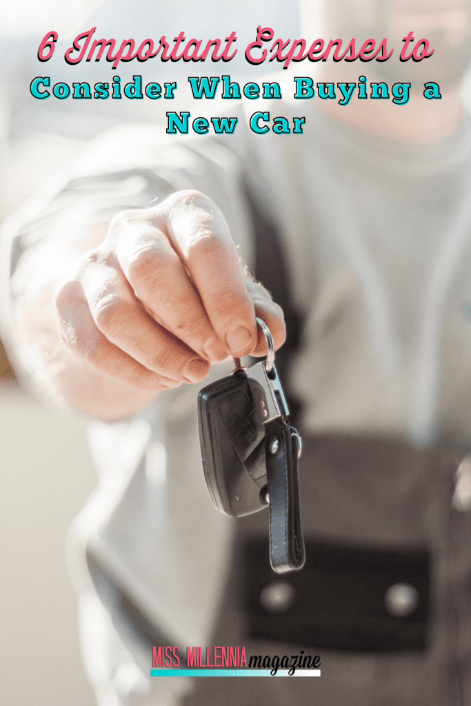 6 Important Expenses To Consider When Buying a New Car