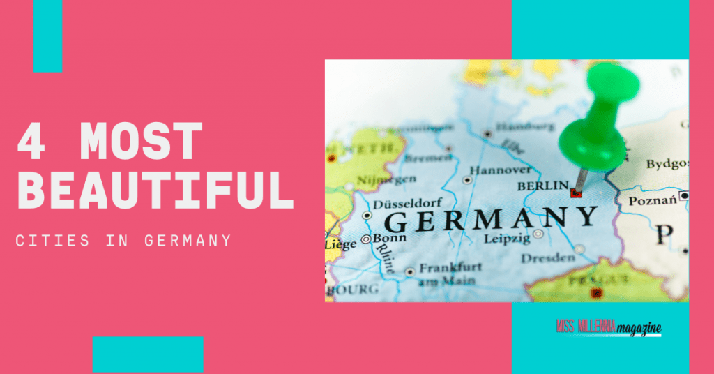 4 Most Beautiful Cities in Germany
