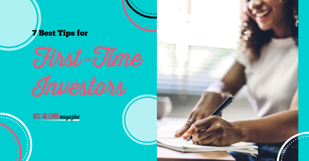 7 Best Tips for First-Time Investors