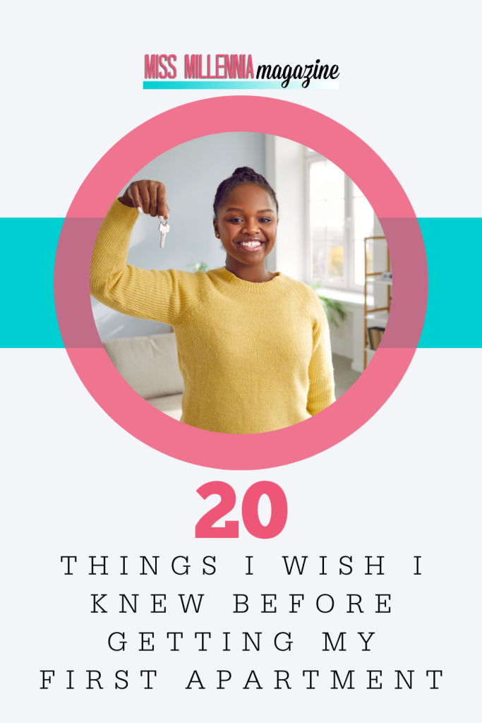 20 Things I Wish I Knew Before Getting My First Apartment
