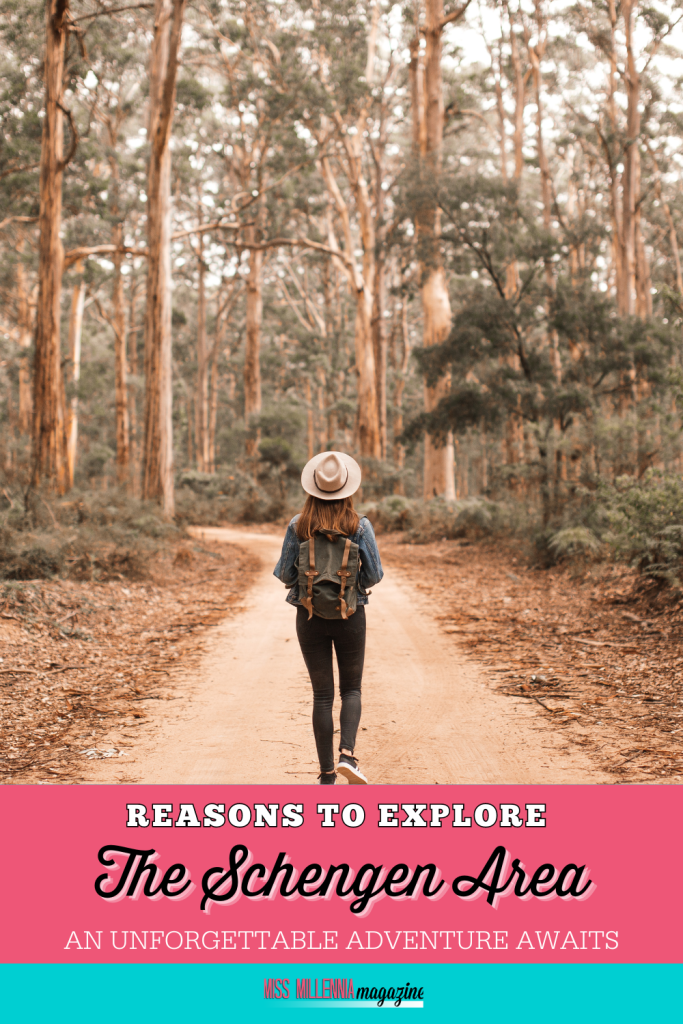 Reasons To Explore the Schengen Area: An Unforgettable Adventure Awaits