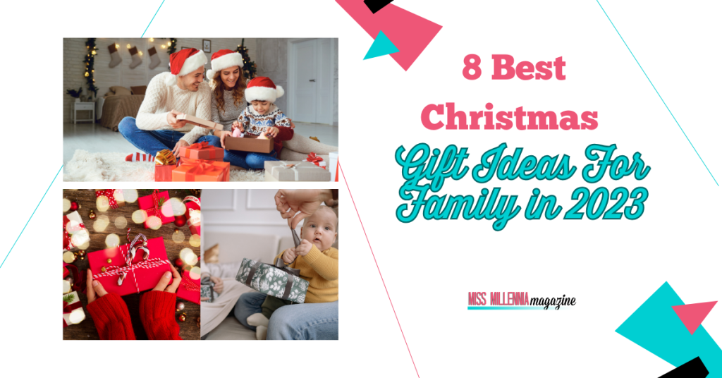 8 Best Christmas Gift Ideas For Family in 2023