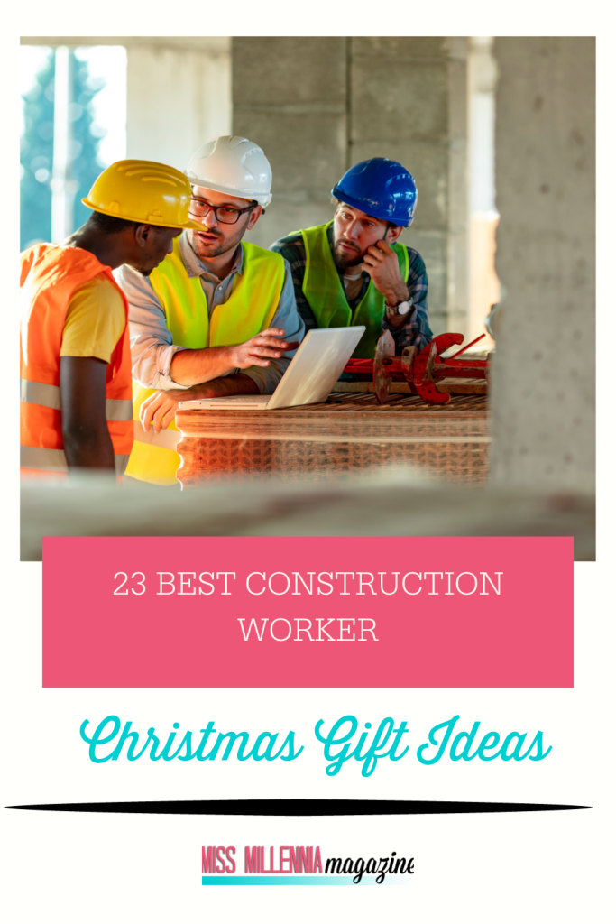 23 Best Christmas Gift Ideas For Construction Workers.