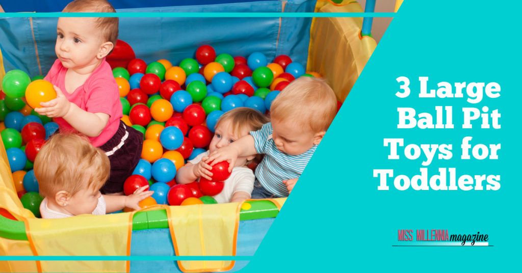 3 Large Ball Pit Toys for Toddlers