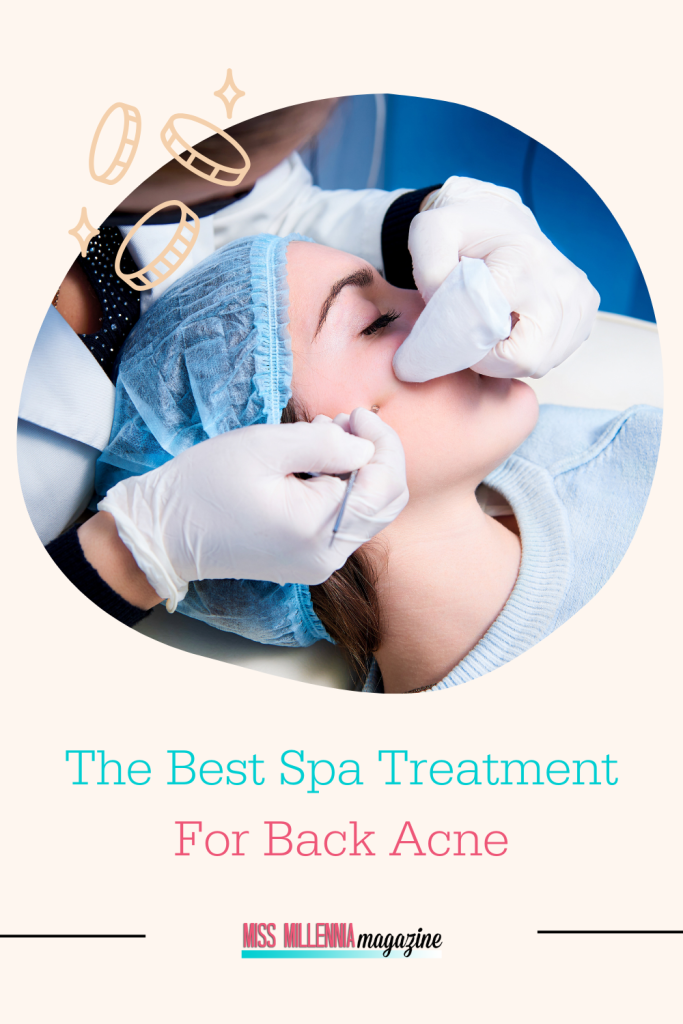 The Best Spa Treatment for Back Acne