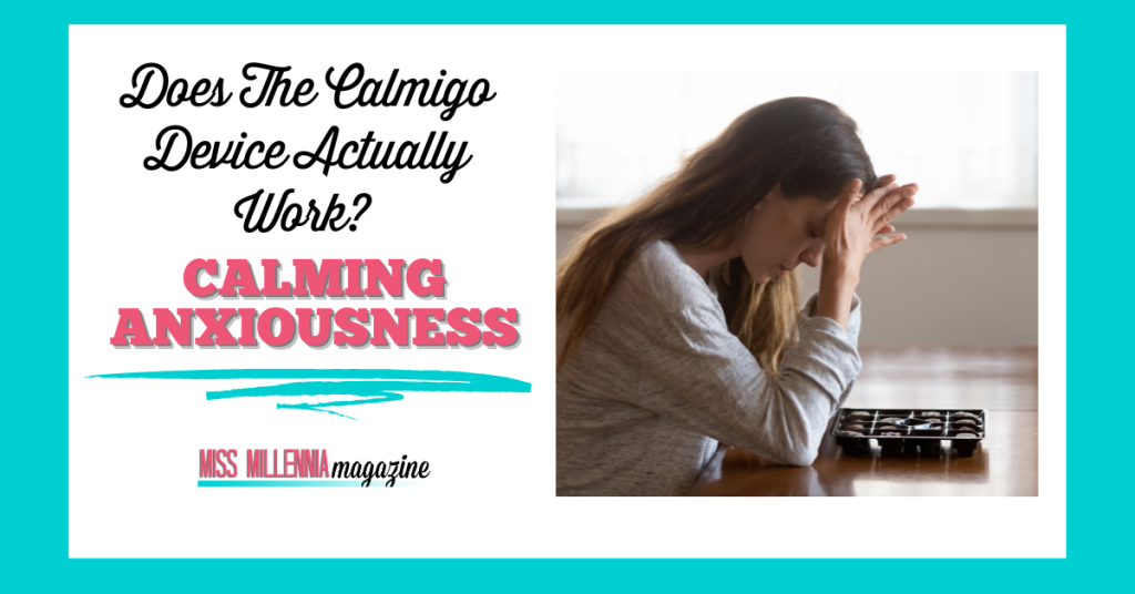 Does The Calmigo Device Actually Work? Calming Anxiousness