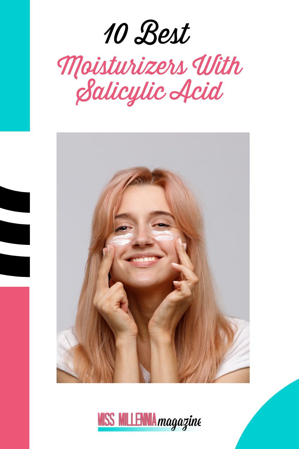 10 Best Moisturizers With Salicylic Acid