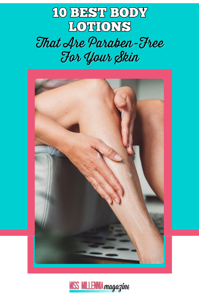10 Best Body Lotions That Are Paraben-Free For Your Skin