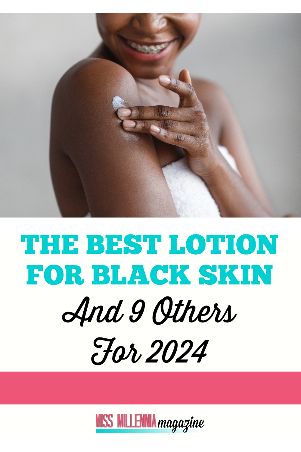 The Best Lotion For Black Skin And 9 Others For 2024