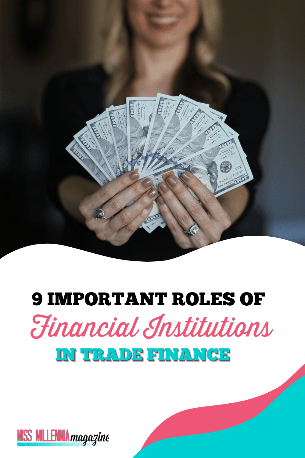 9 Important Roles of Financial Institutions in Trade Finance