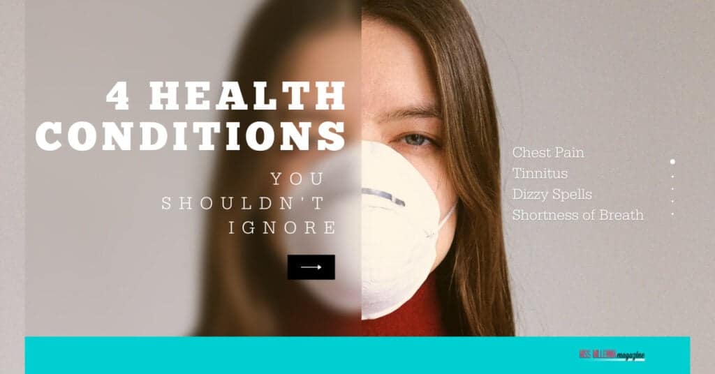 4 Health Conditions You Shouldn't Ignore