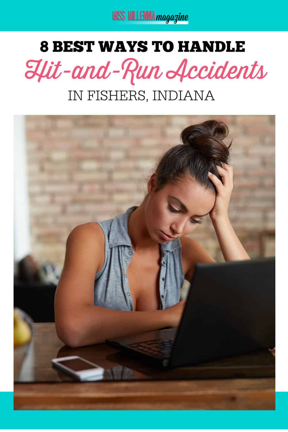 8 Best Ways to Handle Hit-and-Run Accidents in Fishers, Indiana