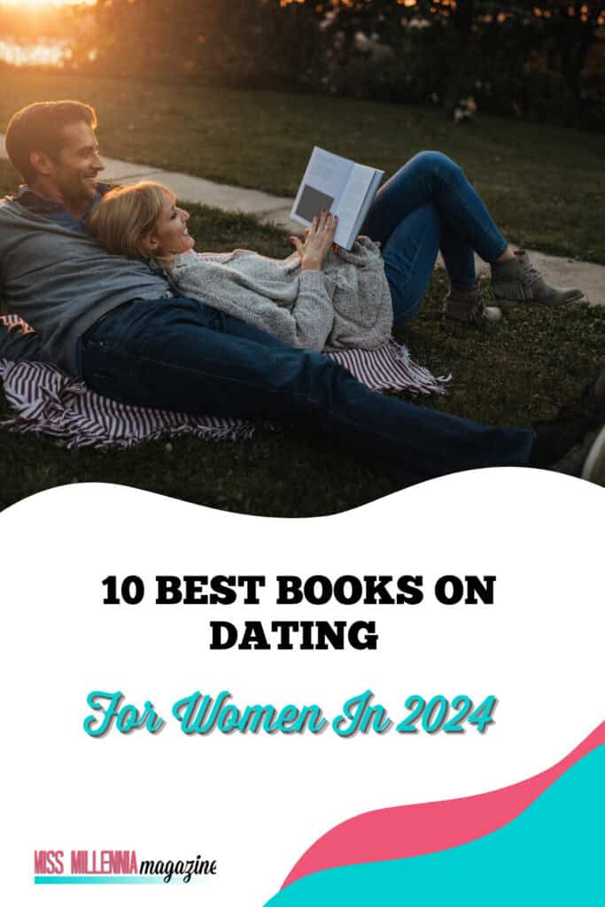 10 Best Books On Dating For Women In 2024