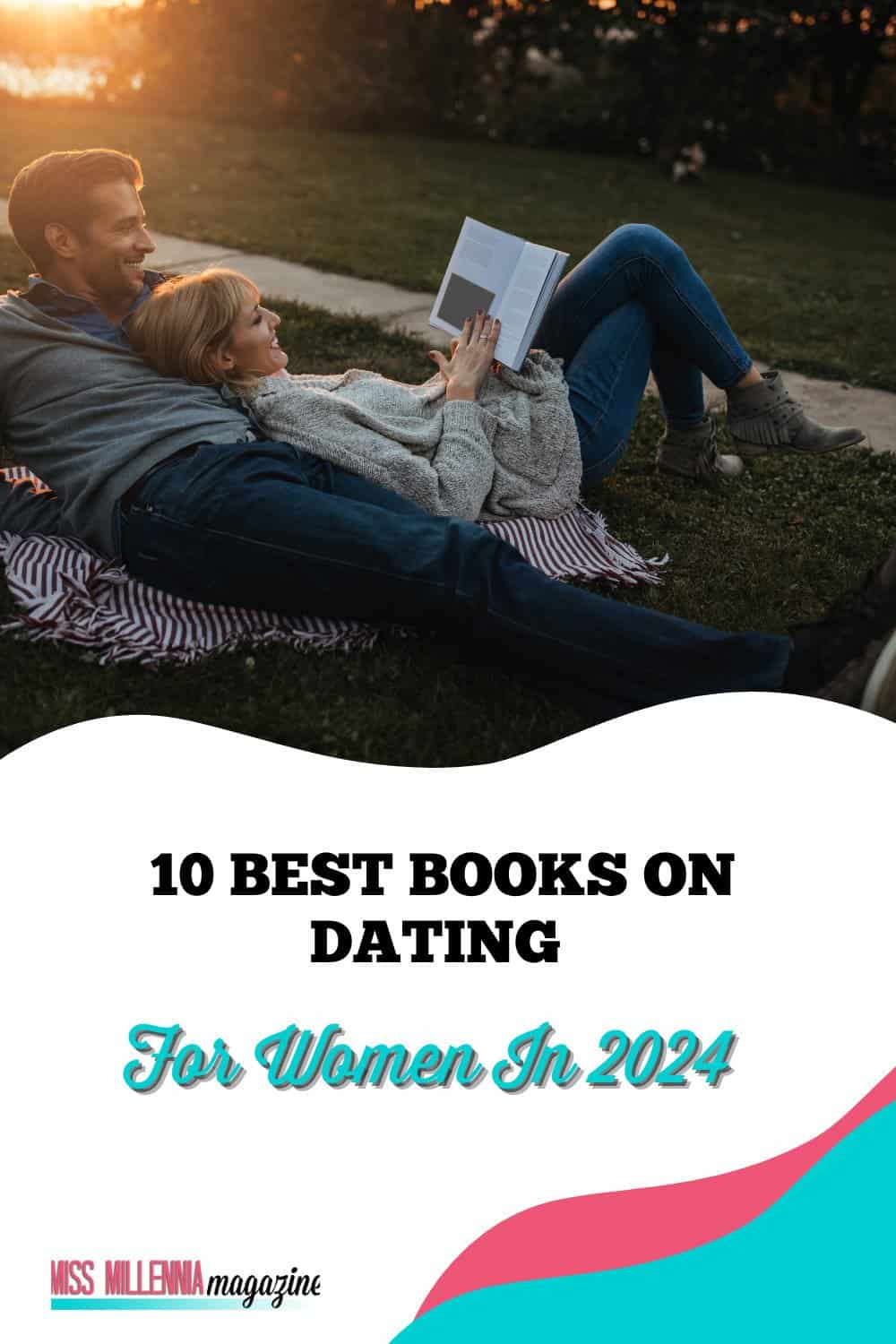 10 Best Books On Dating For Women In 2024