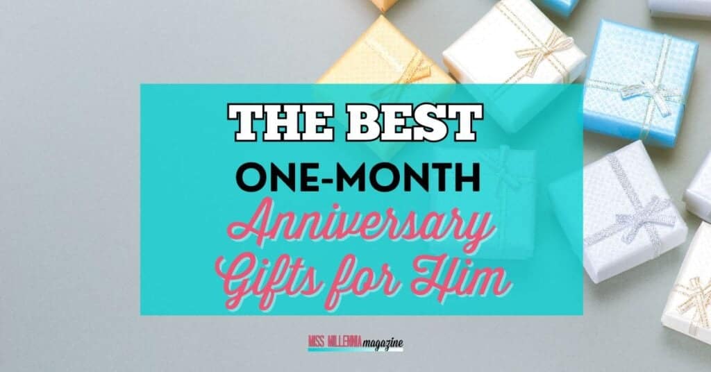 The Best One-Month Anniversary Gifts for Him