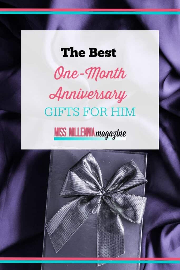 The Best One-Month Anniversary Gifts for Him