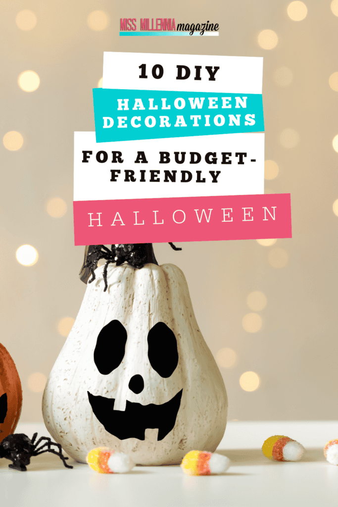 10 DIY Halloween Decorations for a Budget-Friendly Halloween