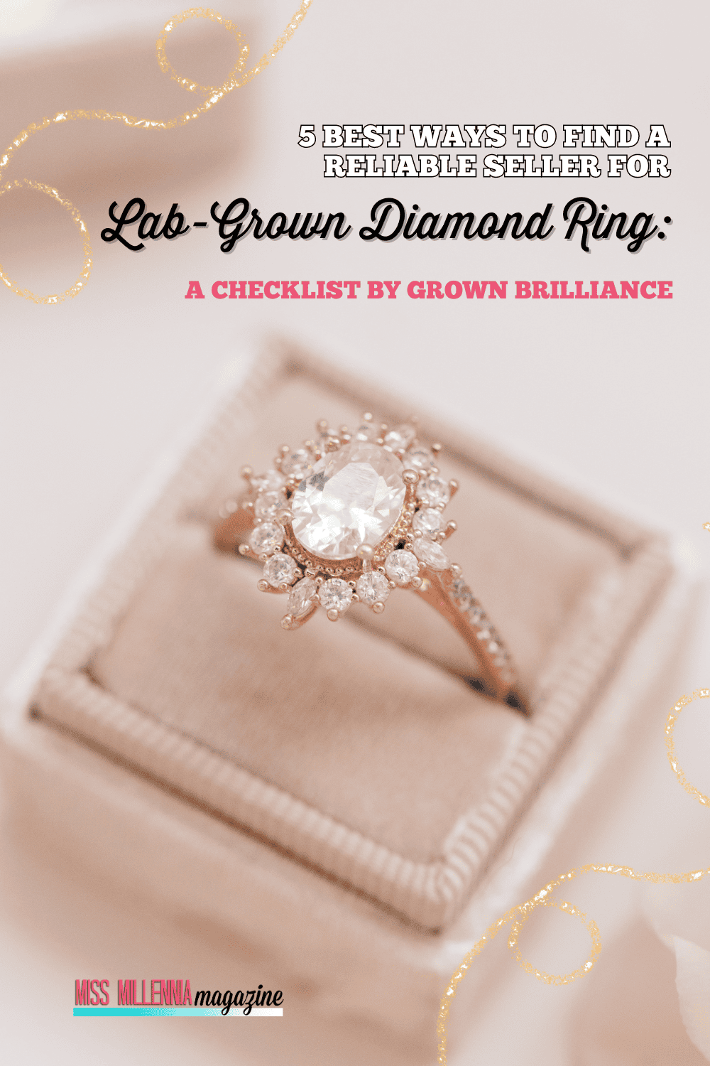 5 Best Ways to Find a Reliable Seller for a Lab-Grown Diamond Ring: A Checklist by Grown Brilliance