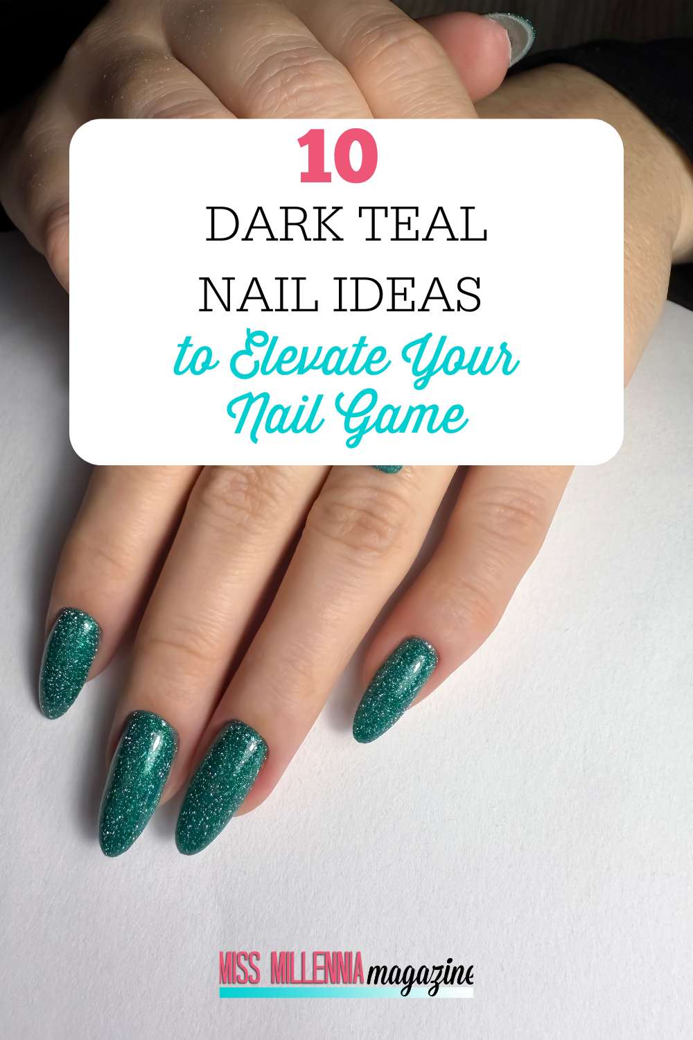 10 Dark Teal Nail Ideas to Elevate Your Nail Game