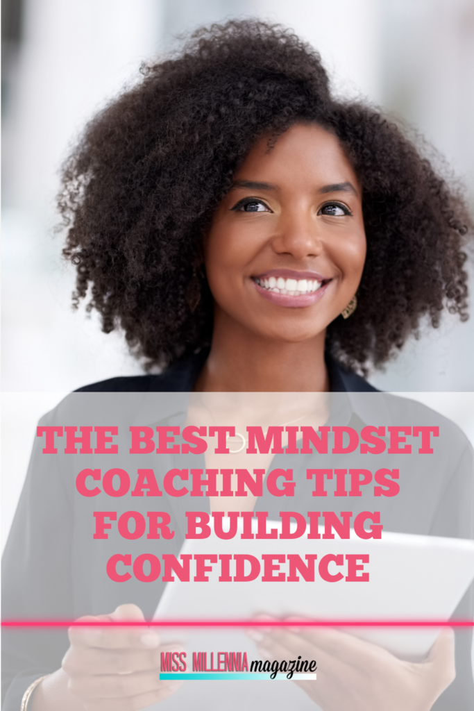 The Best Mindset Coaching Tips for Building Confidence