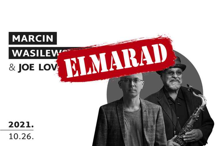 MARCIN WASILEWSKI TRIO & JOE LOVANO