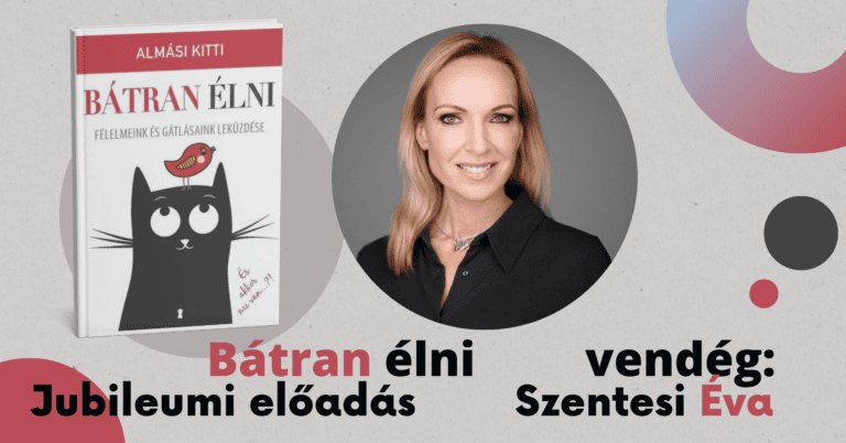 Bátran élni