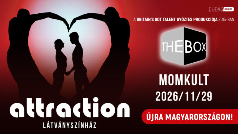 Attraction Látványszínház – The box