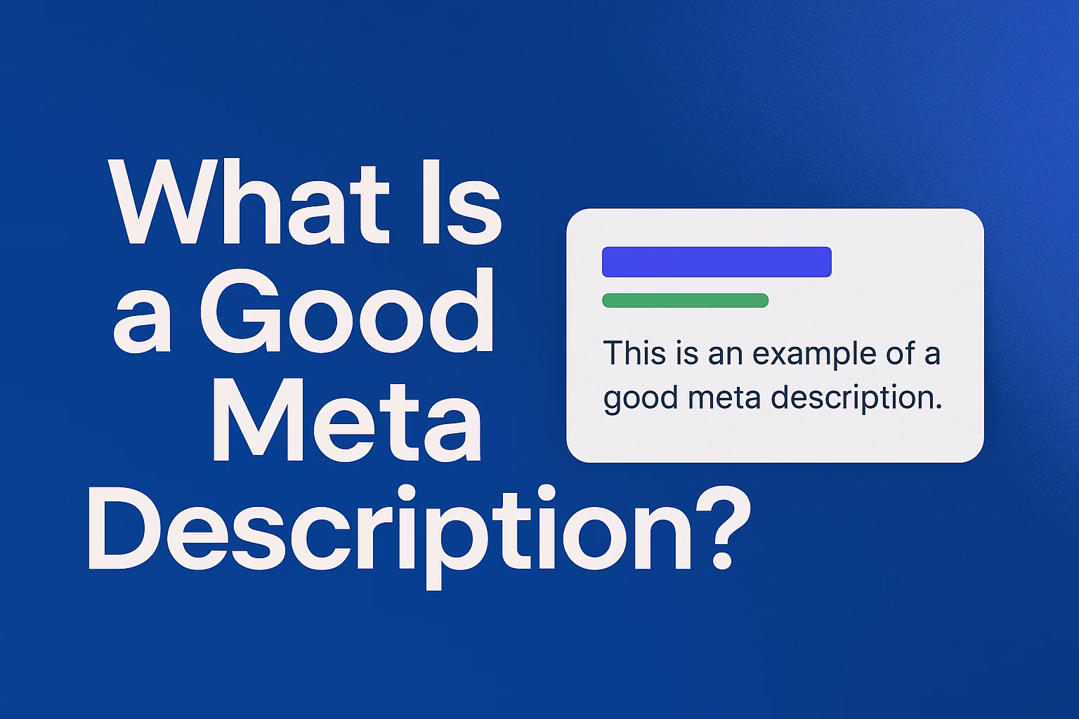 EXAMPLE OF META DESCRIPTION