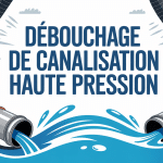 illustration prix debouchage canalisation haute pression ambiance professionnelle