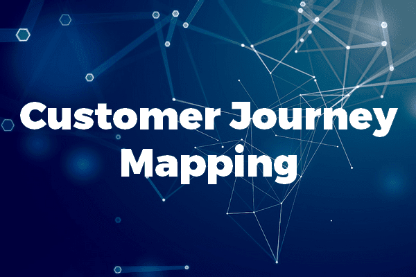 Customer Journey Mapping