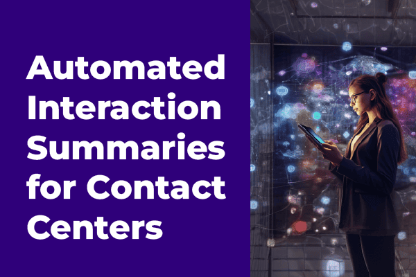 Automate Interaction Summaries