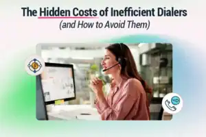 inefficient dialers