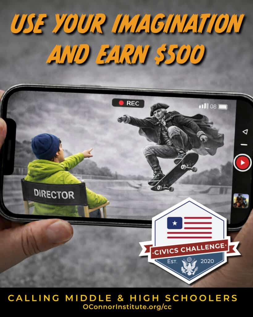 A person holds a phone showing a black-and-white video of a skateboarder jumping. In the foreground, a child in a blue jacket and yellow hat points at the screen. Text reads, "Join the Civics Challenge and earn $500. Calling middle & high schoolers. OConnorInstitute.org/cc.