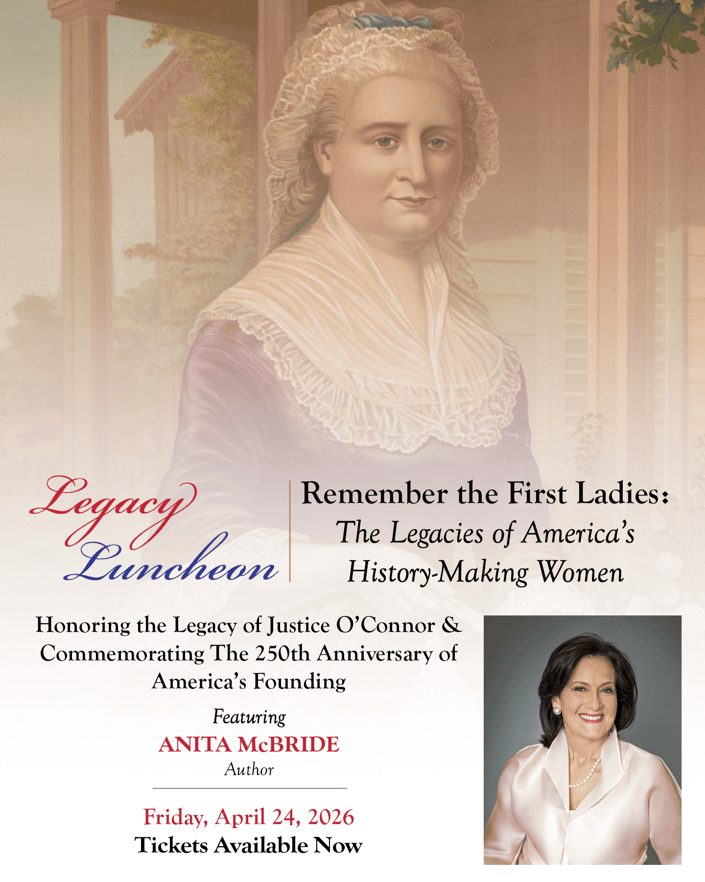 A promotional flyer for the "Legacy Luncheon" by The Citizen features a painting of a historical woman and a photo of Anita McBride. The event honors Justice O’Connor and women’s legacies, set for April 24, 2026.