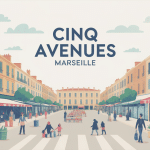 Illustration quartier Cinq Avenues Marseille