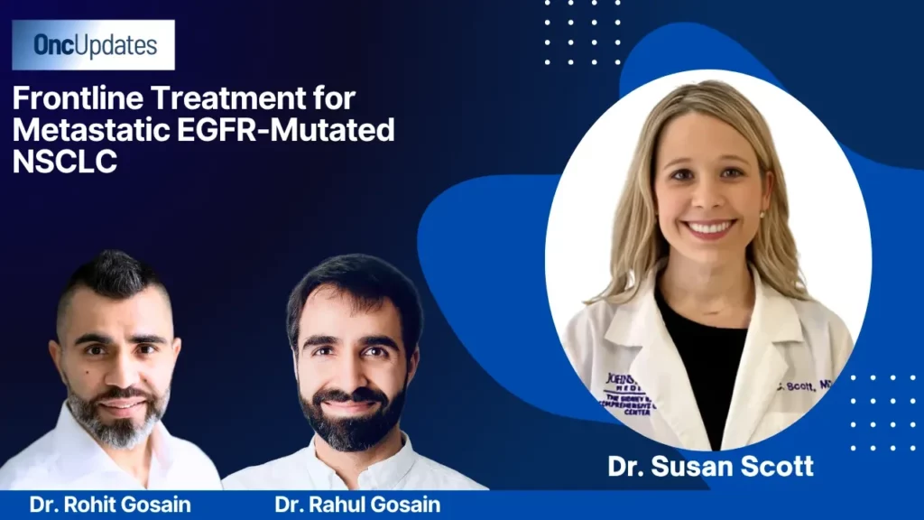 Frontline Treatment for Metastatic EGFR-Mutated NSCLC