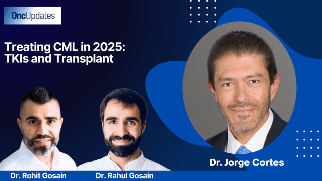 Treating CML in 2025: TKIs and Transplant