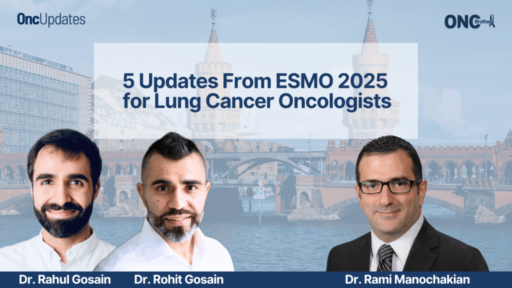 5 Updates From ESMO 2025 for Lung Cancer Oncologists