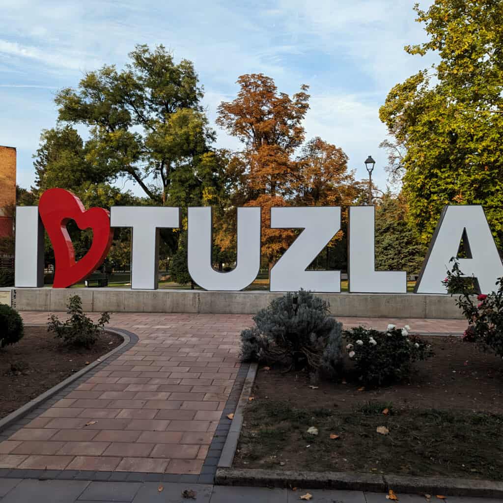 I love Tuzla sign in central Tuzla