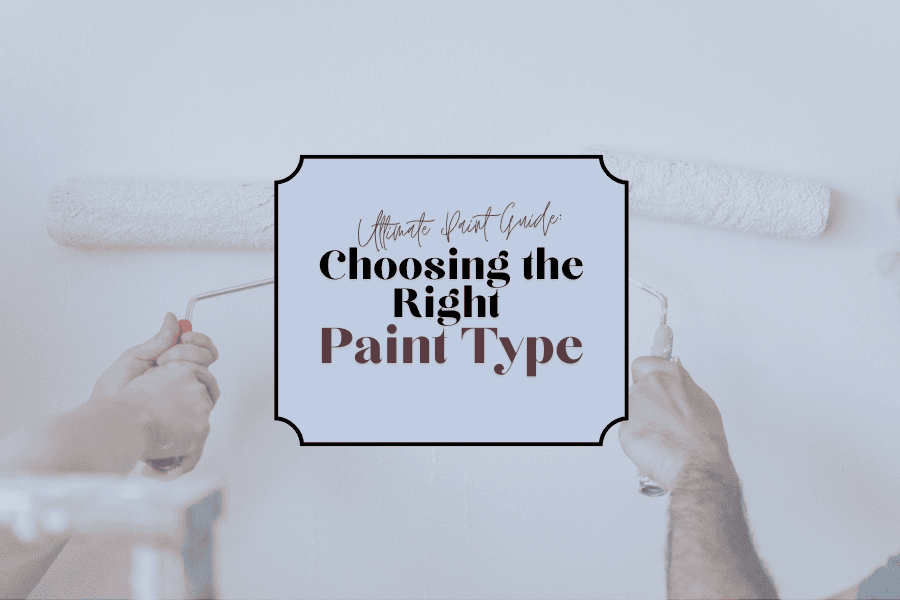 Ultimate Paint Guide: Choosing the Right Type for Your Project