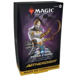 Poder Eterno - Mazo de Commander - Aetherdrift (Español)