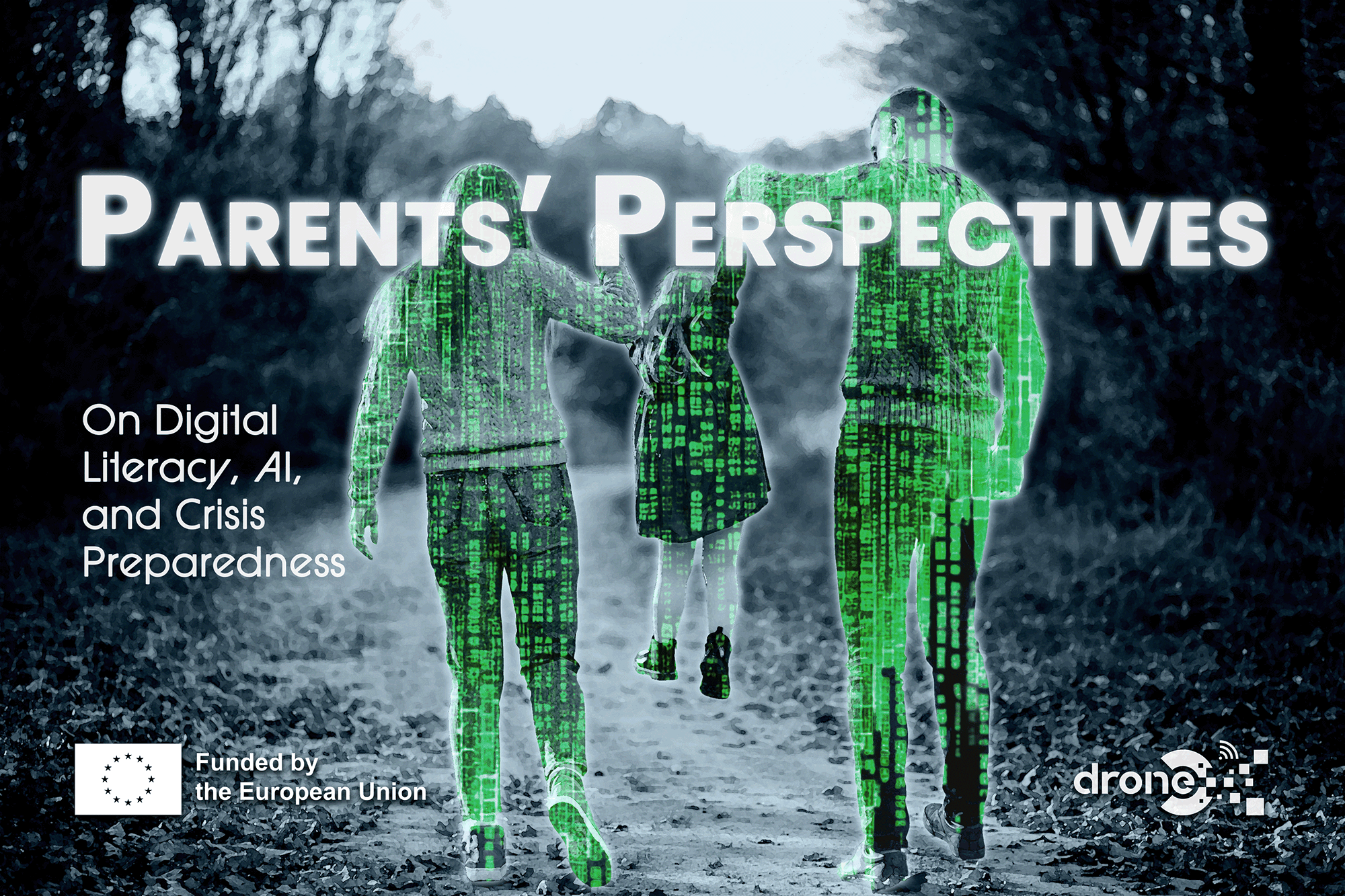 A family walking hand-in-hand along a forest path, digitally overlaid with green matrix-style code, symbolising the impact of digital literacy on everyday life.